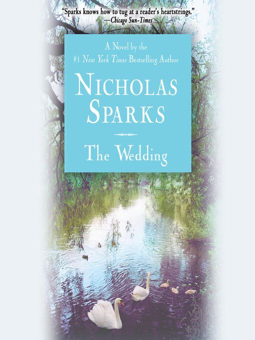 Title details for The Wedding by Nicholas Sparks - Wait list